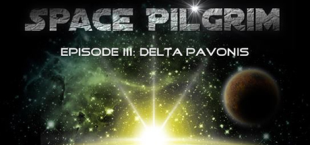 Space Pilgrim Episode III: Delta Pavonis Available